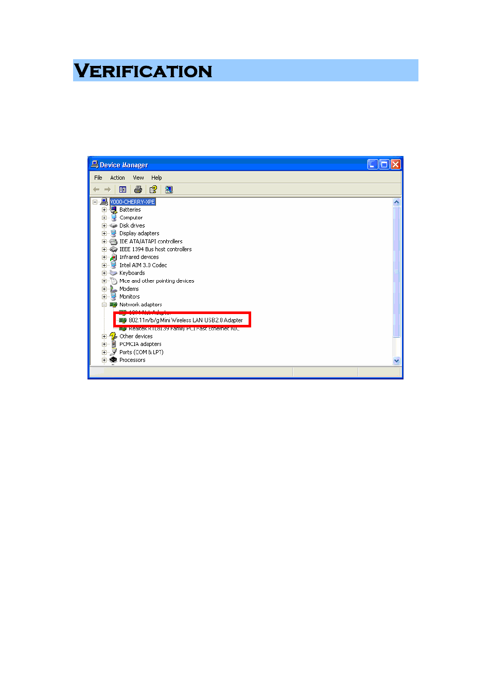 Verification | Abocom 802.11 b/g/n Mini Wireless LAN USB 2.0 Adapter None User Manual | Page 9 / 69