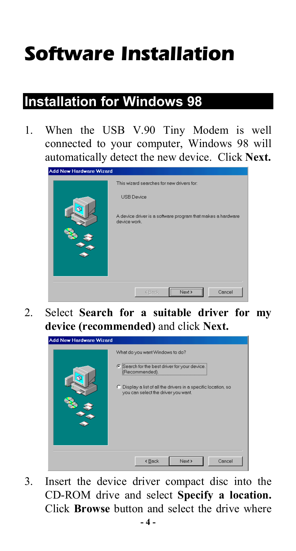 Software installation, Installation for windows 98, Nstallation for | Indows | Abocom Modem UTM560 User Manual | Page 8 / 19