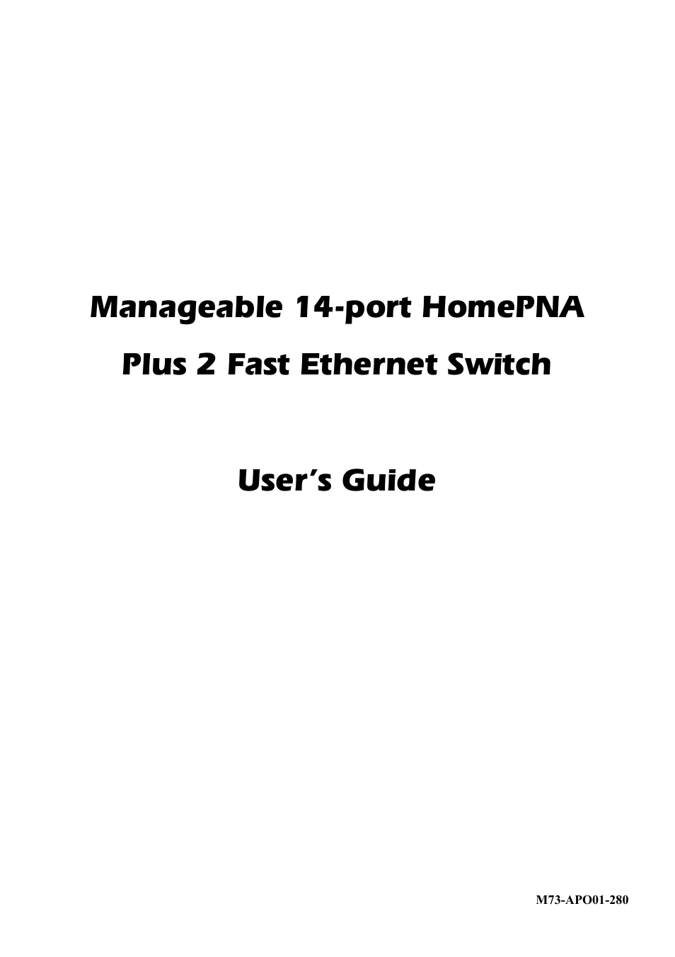Abocom Manageable 14-port HomePNA Plus 2 Fast Ethernet Switch User Manual | 54 pages
