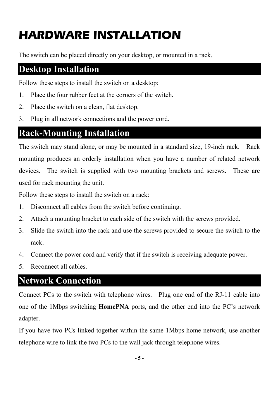 Hardware installation, Desktop installation, Rack-mounting installation | Network connection, Esktop, Nstallation, Ounting, Etwork, Onnection | Abocom Manageable 14-port HomePNA Plus 2 Fast Ethernet Switch User Manual | Page 11 / 54