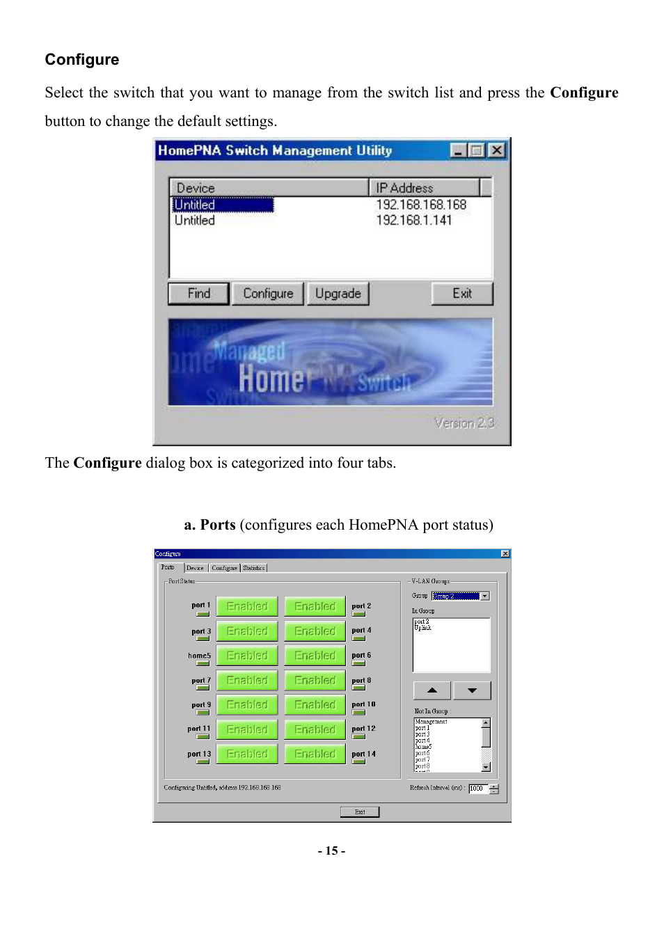 Configure, A. ports (configures each homepna port status) | Abocom Manageable 14-port HomePNA Plus 2 Fast Ethernet Switch User Manual | Page 21 / 54