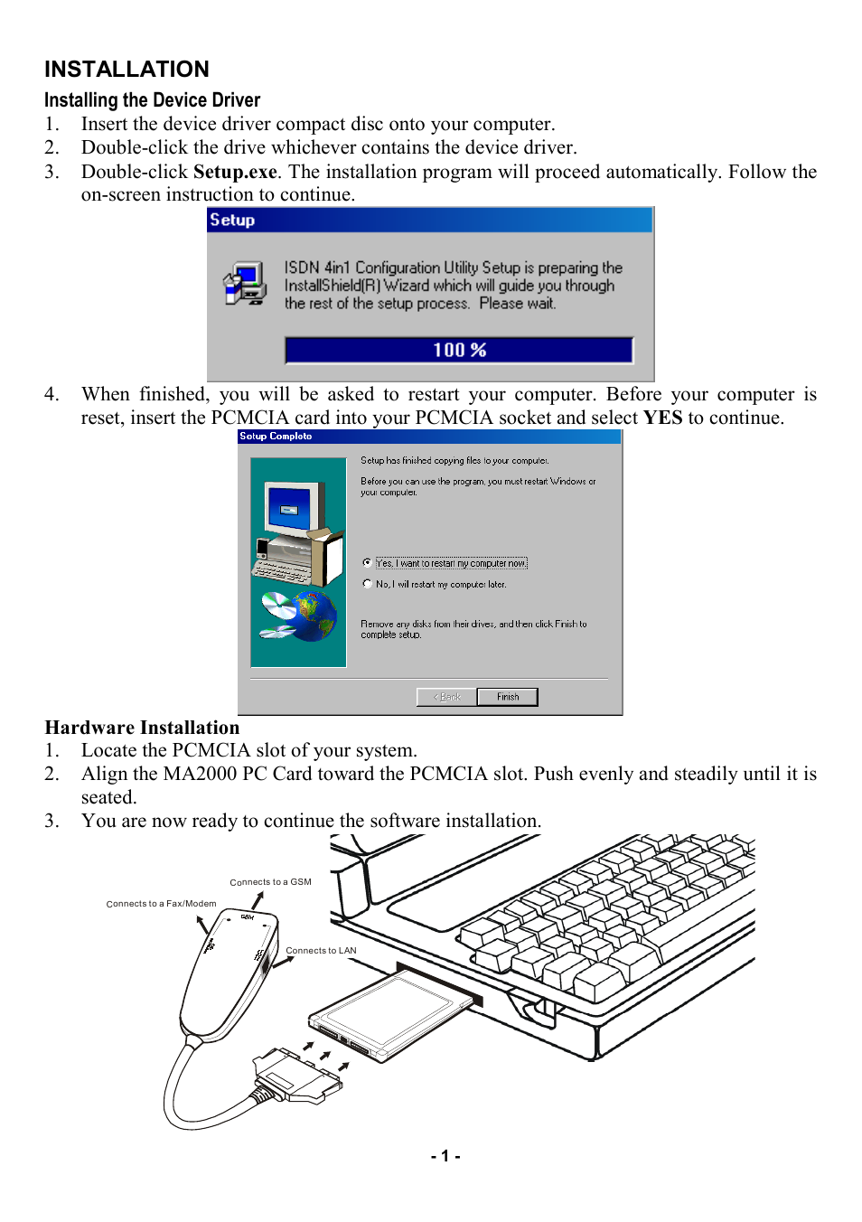 Installation, Installing the device driver, Hardware installation | Abocom MA2000 User Manual | Page 2 / 3