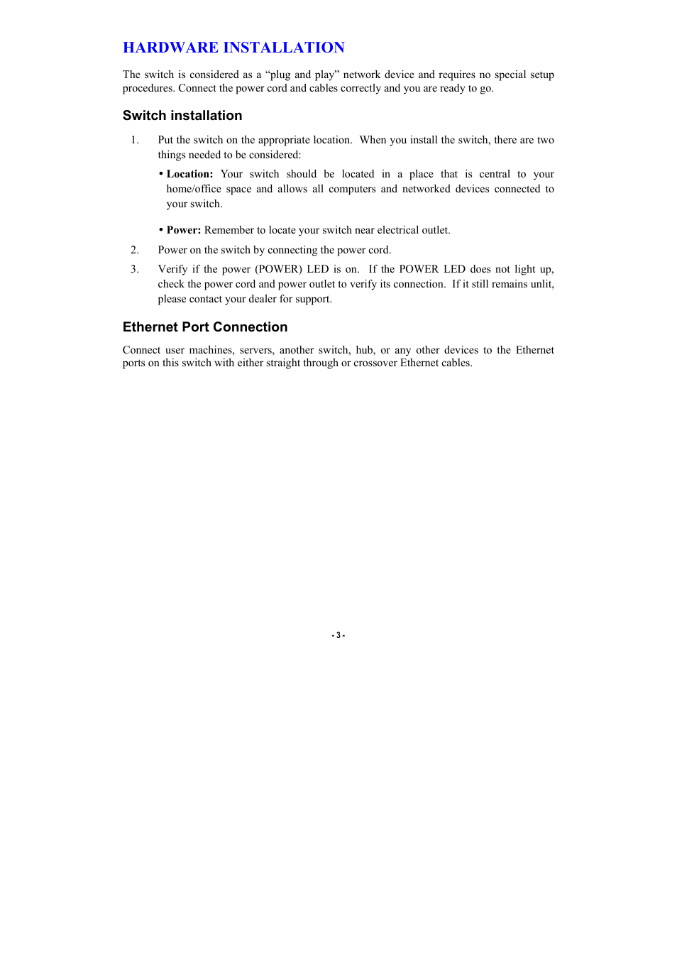 Hardware installation, Switch installation, Ethernet port connection | Abocom SW1600B User Manual | Page 5 / 6