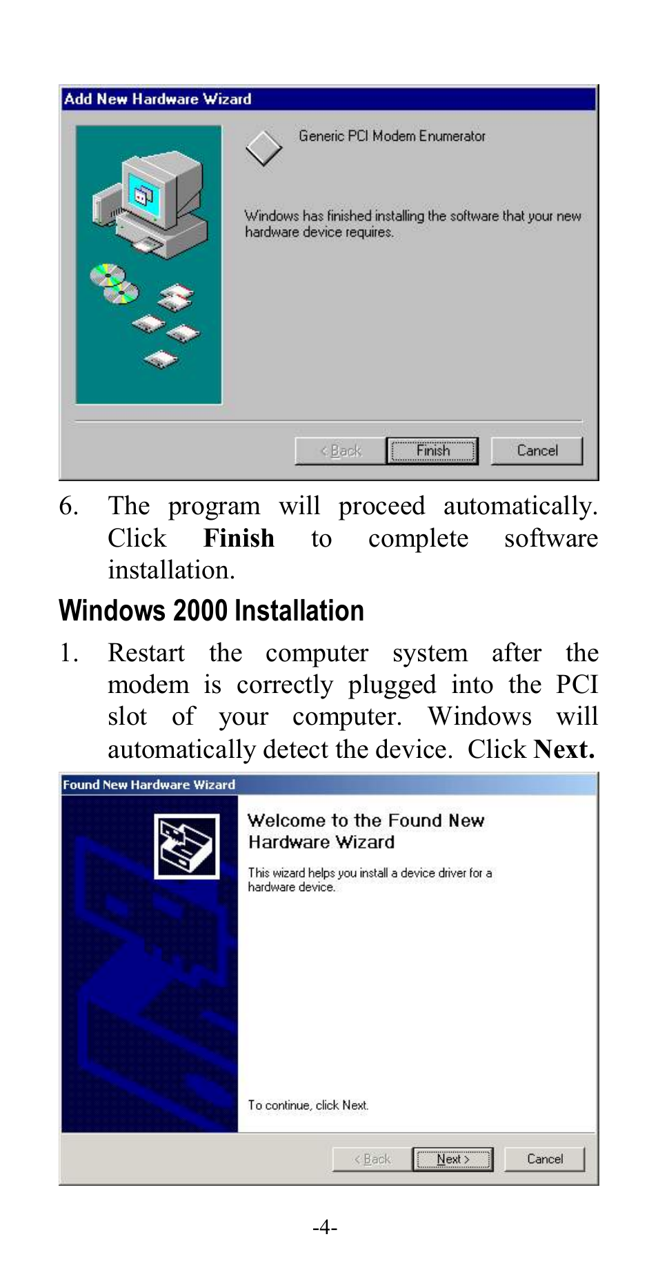 Windows 2000 installation, Indows, 2000 i | Nstallation | Abocom ISM56CR User Manual | Page 9 / 20