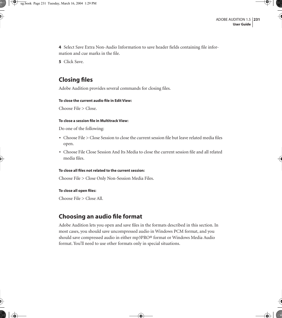 Closing files, Choosing an audio file format | Adobe AUDITION 1.5 User Manual | Page 239 / 308