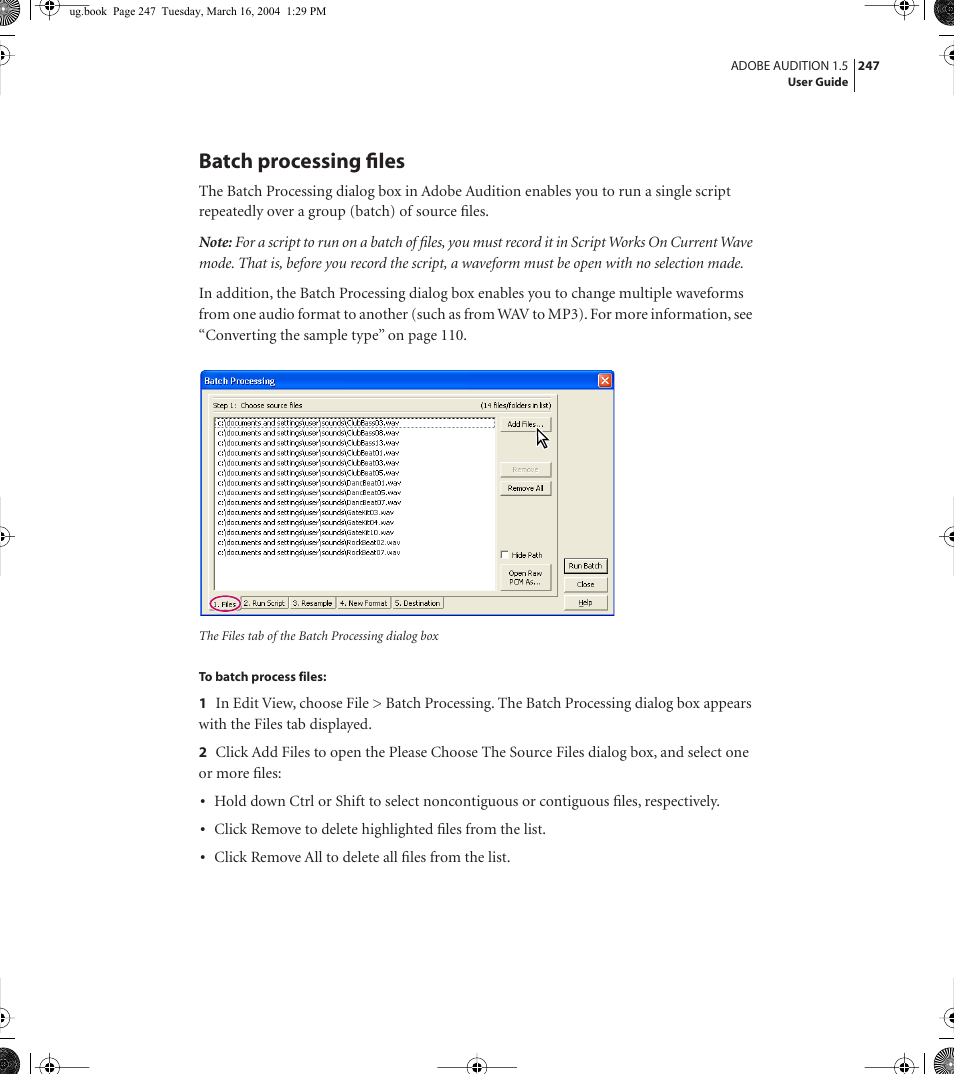 Batch processing files | Adobe AUDITION 1.5 User Manual | Page 255 / 308