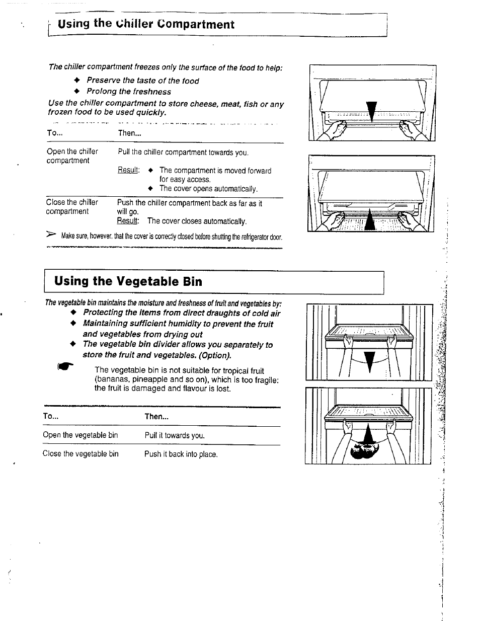 Using the vegetable bin | Avanti DELUXE FROST FREE FF-97R User Manual | Page 12 / 26