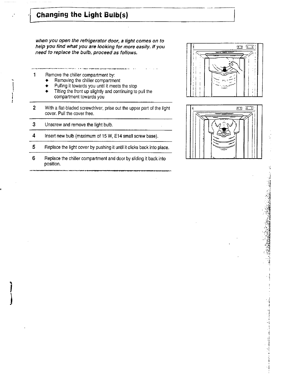 Changing the light buib(s) | Avanti DELUXE FROST FREE FF-97R User Manual | Page 16 / 26
