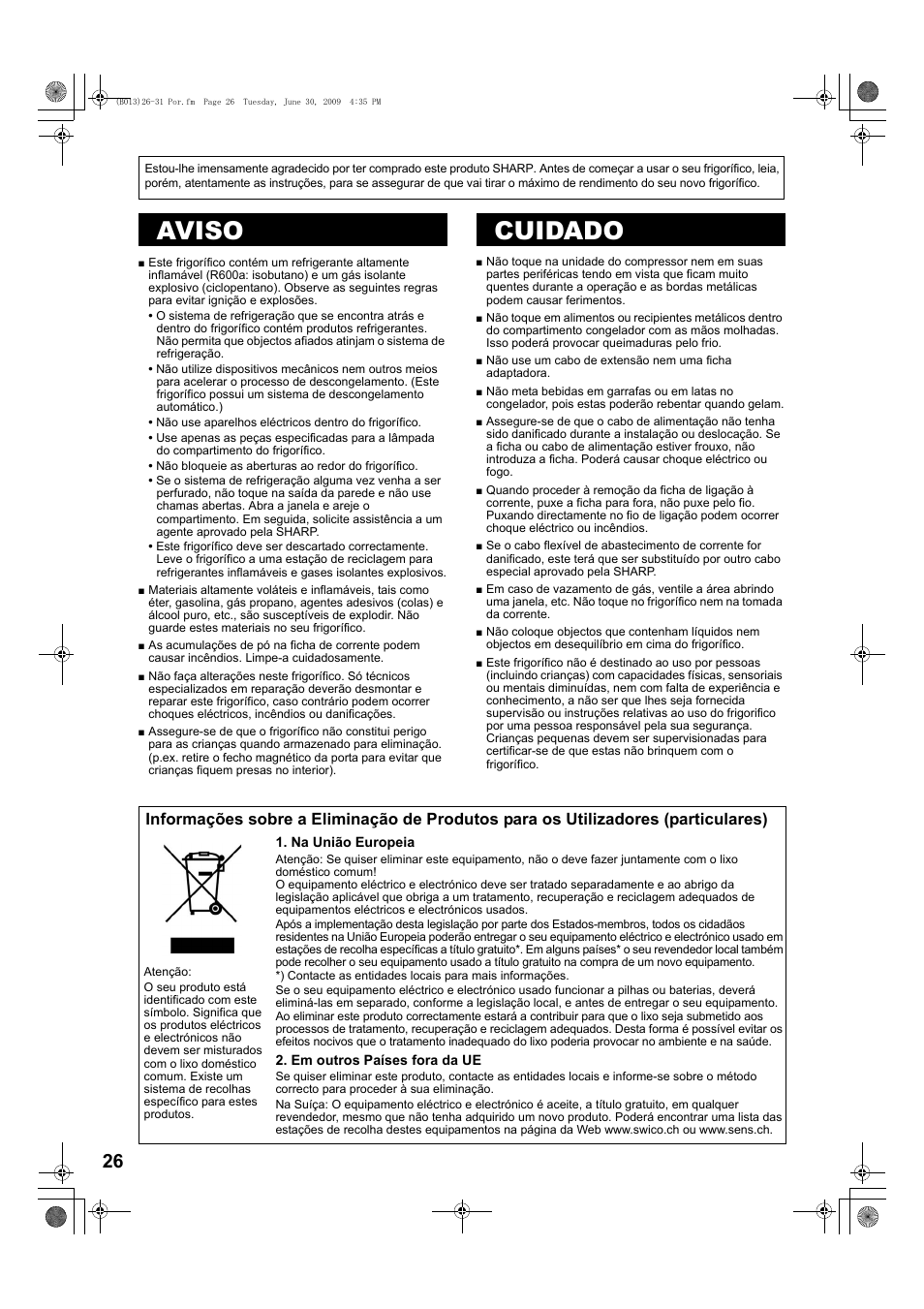 B068)26-31 por, Aviso, Cuidado | Contacte as entidades locais para mais informações, Atenção, Aviso cuidado | Sharp SJ-PD691SB User Manual | Page 26 / 116