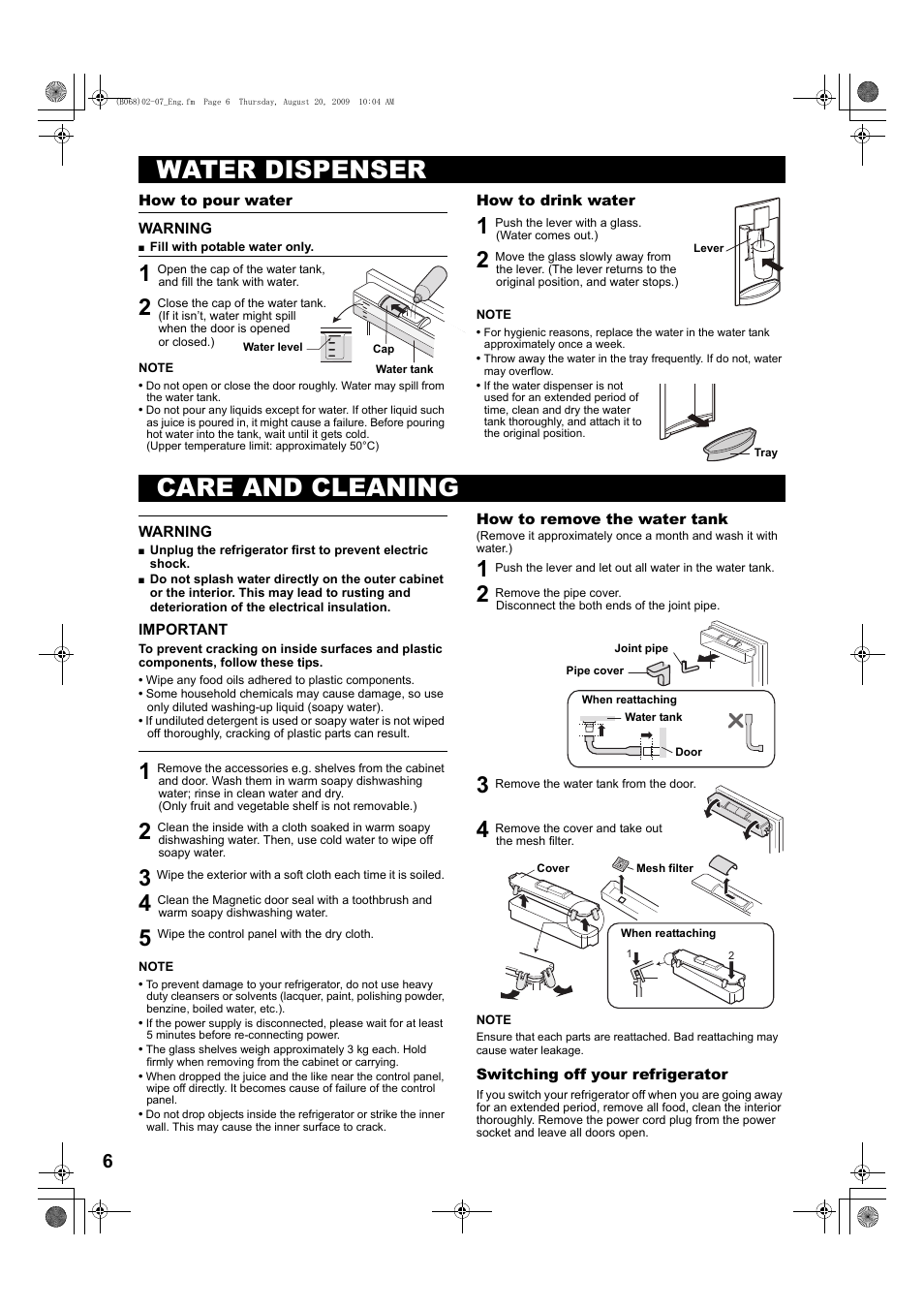Water dispenser, 2 close the cap of the water tank, 1 push the lever with a glass. (water comes out.) | Care and cleaning, 5 wipe the control panel with the dry cloth, 3 remove the water tank from the door, 4 remove the cover and take out the mesh filter | Sharp SJ-PD691SB User Manual | Page 6 / 116