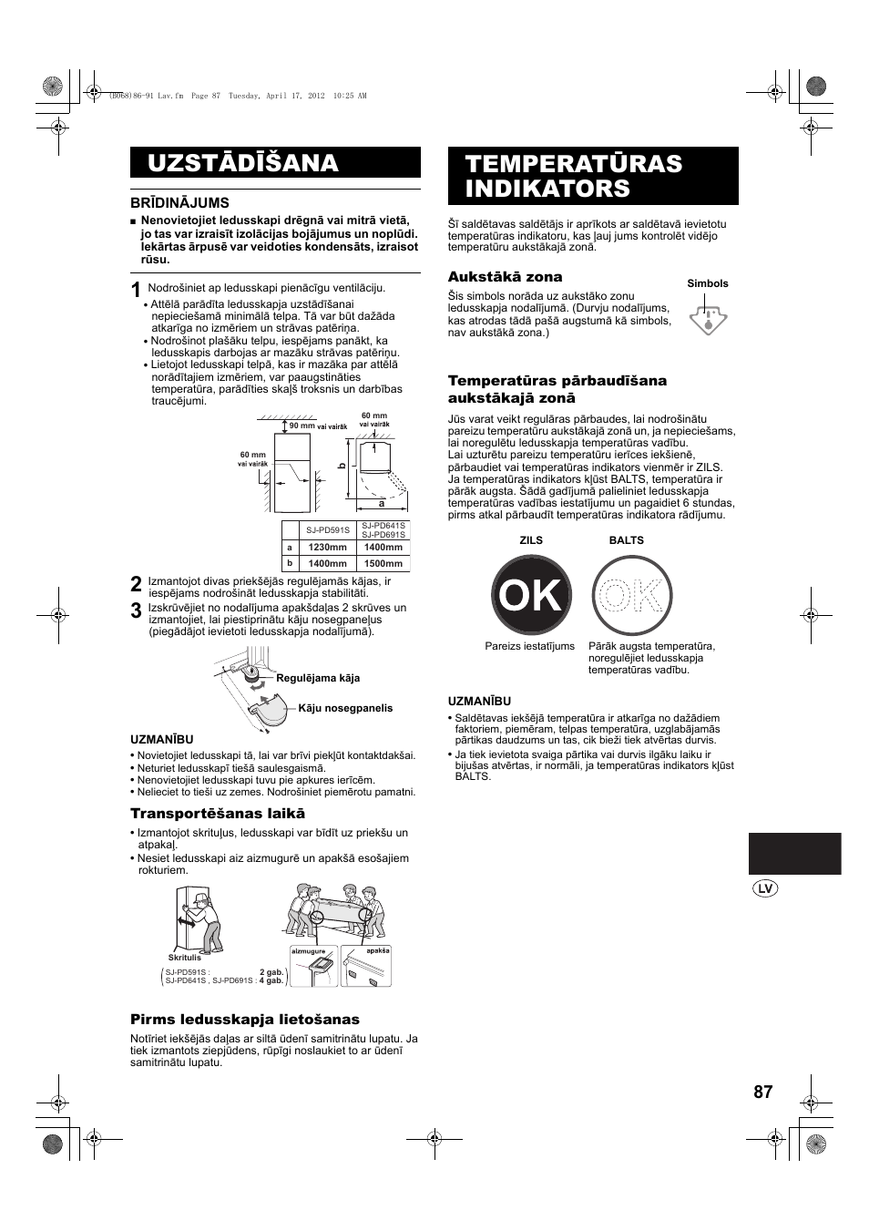 Uzstādīšana, Brīdinājums, 1 nodrošiniet ap ledusskapi pienācīgu ventilāciju | Temperatūras indikators | Sharp SJ-PD691SB User Manual | Page 87 / 116