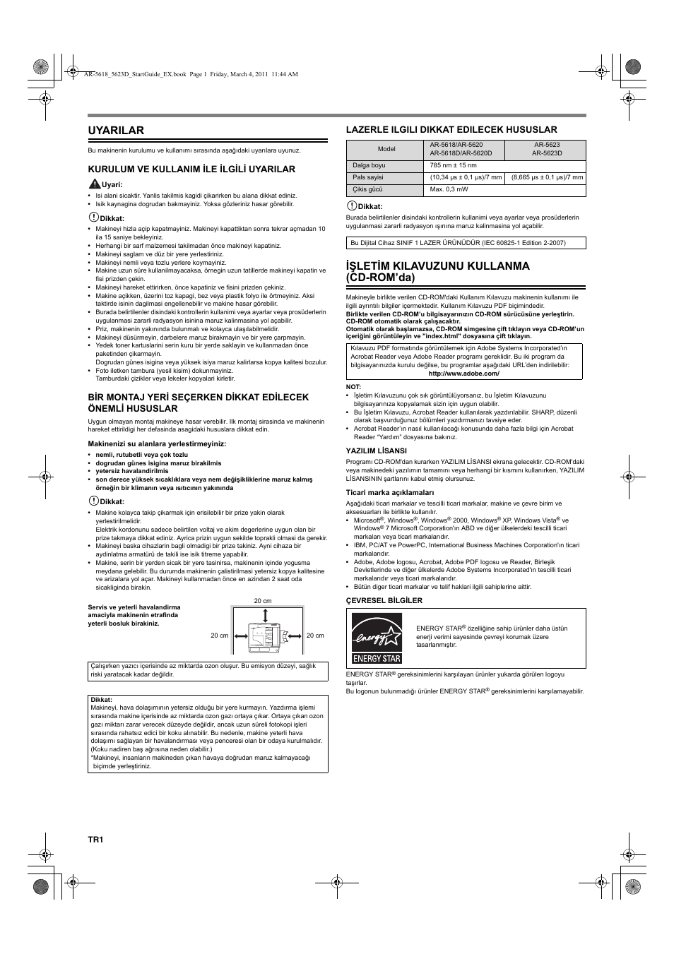 Uyarilar, Işletim kilavuzunu kullanma (cd-rom’da), Kurulum ve kullanim ile ilgili uyarilar | Lazerle ilgili dikkat edilecek hususlar | Sharp AR-5618 User Manual | Page 24 / 36