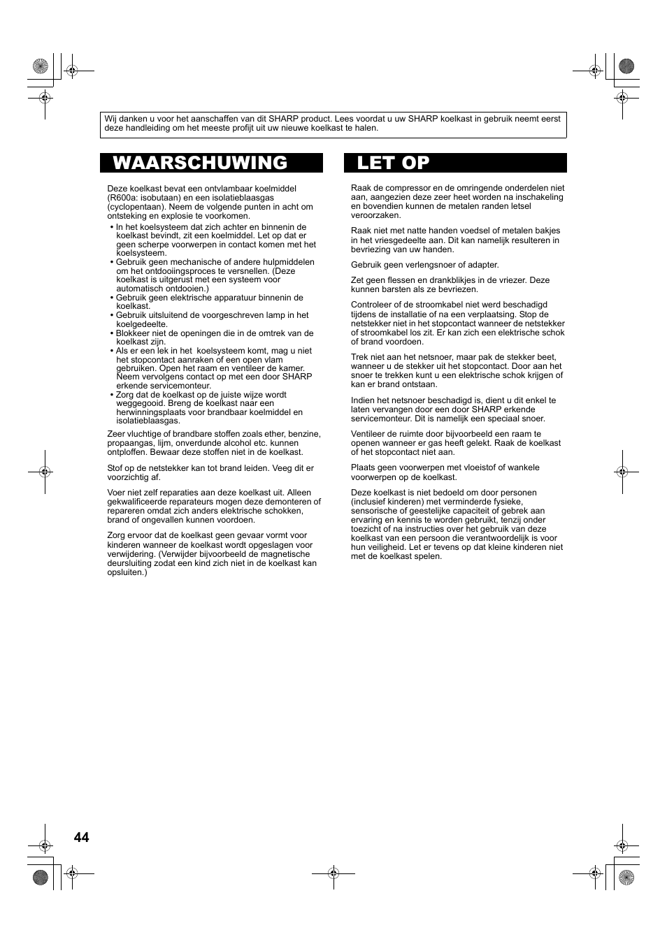 A885)44-49 dut-2版, Waarschuwing let op | Sharp SJ-PT690RS User Manual | Page 44 / 116