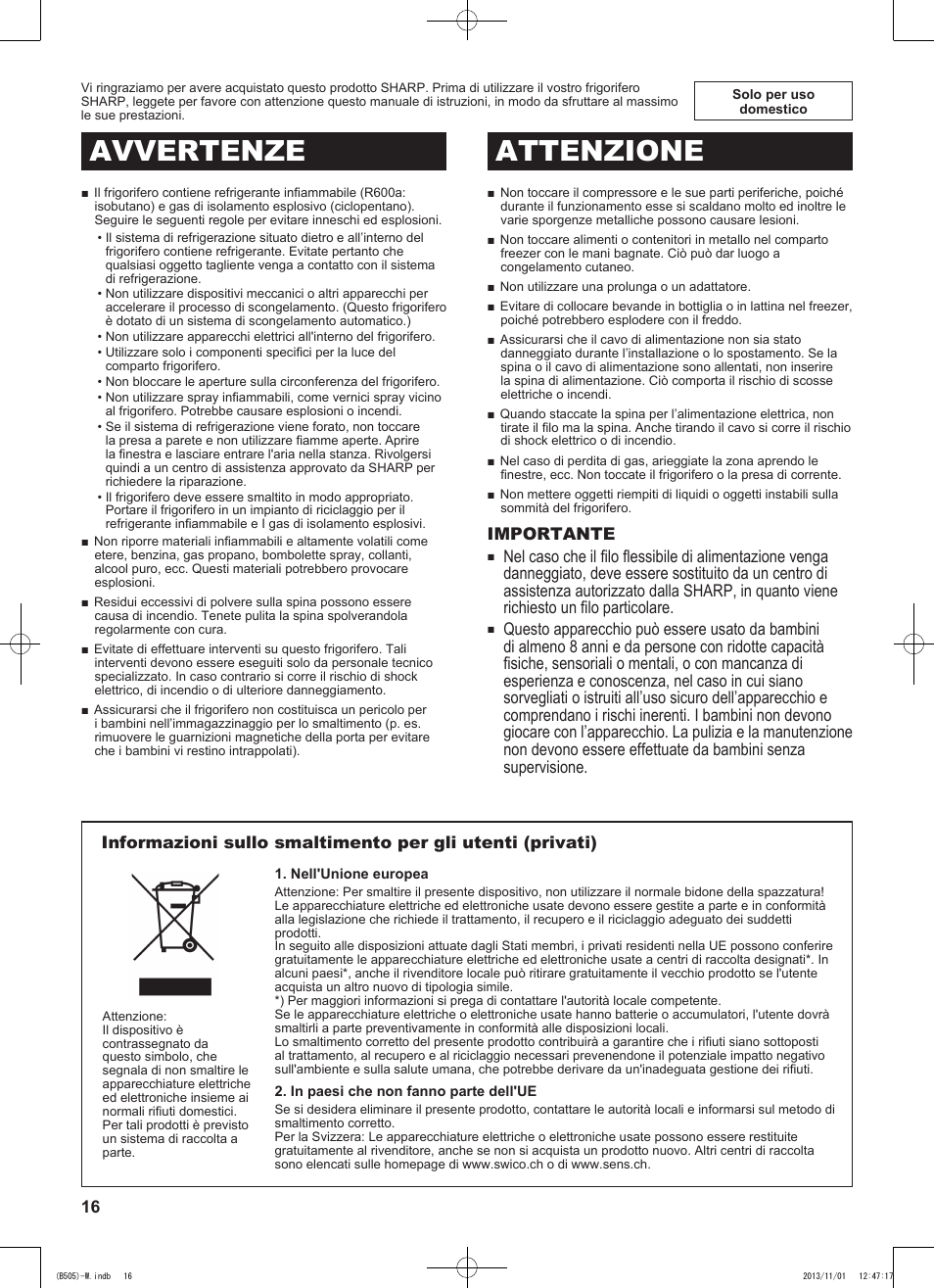 Avvertenze attenzione | Sharp SJ-SC700VSL User Manual | Page 16 / 124