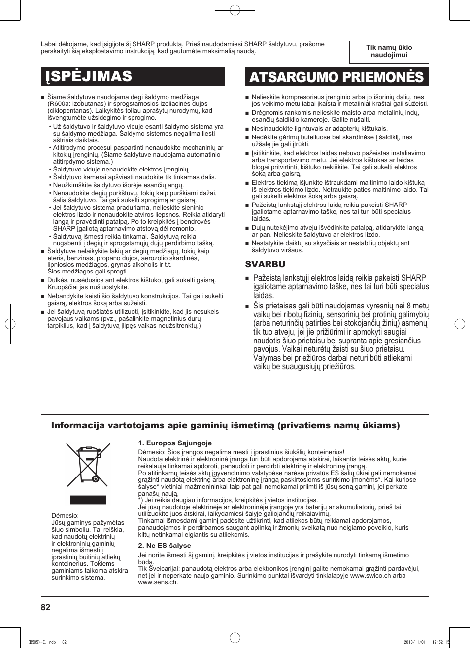 Įspėjimas atsargumo priemonės | Sharp SJ-SC700VSL User Manual | Page 82 / 124