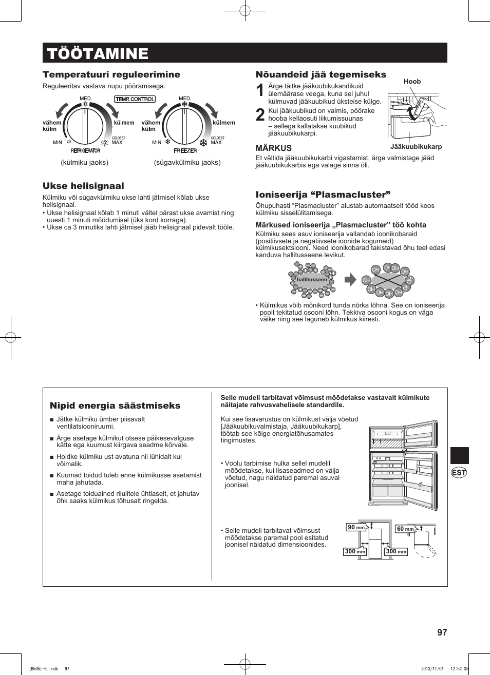 Töötamine | Sharp SJ-SC700VSL User Manual | Page 97 / 124
