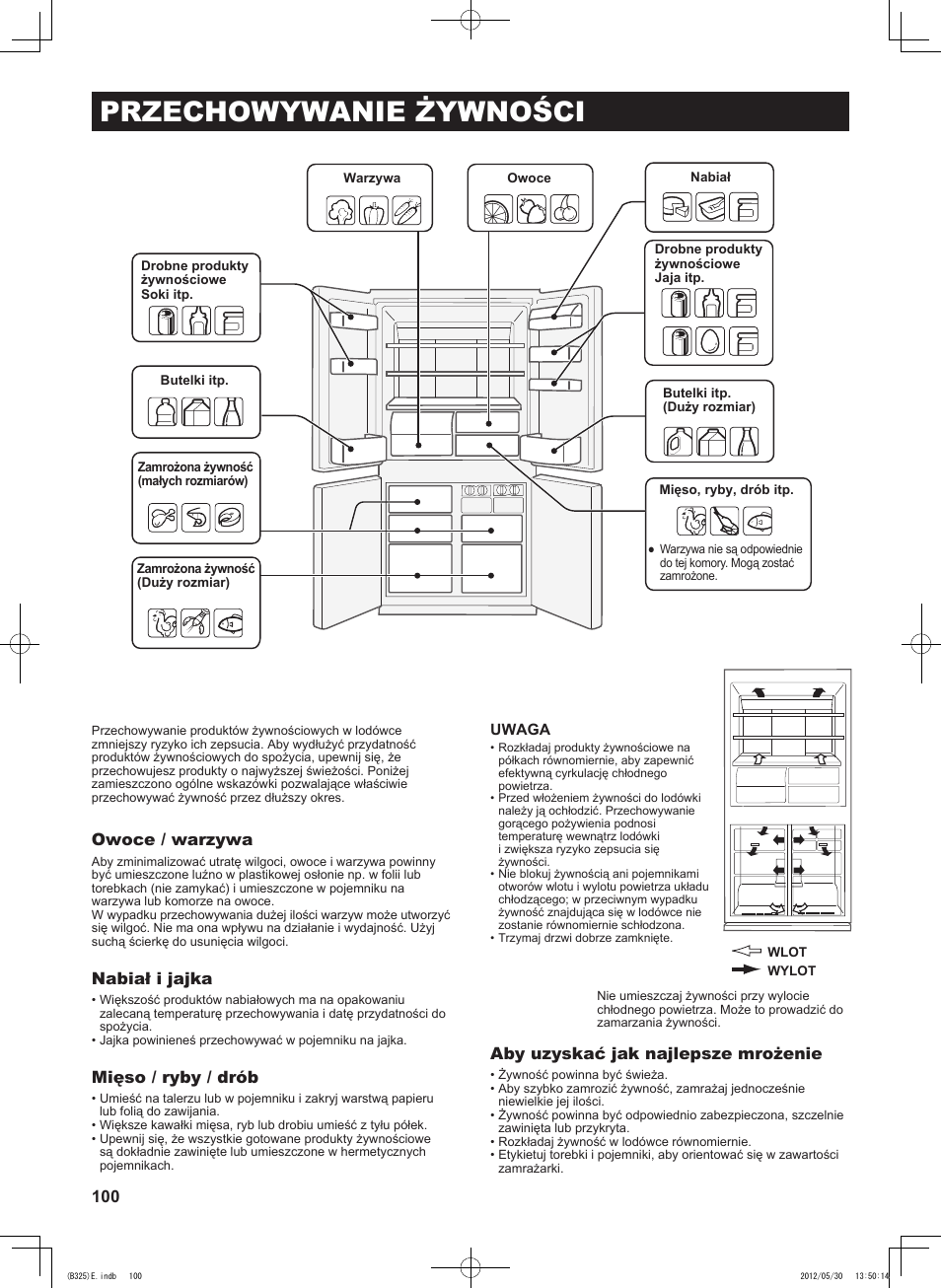 Przechowywanie żywności, Owoce / warzywa, Nabiał i jajka | Mięso / ryby / drób, Aby uzyskać jak najlepsze mrożenie | Sharp SJ-FP760VST User Manual | Page 100 / 224