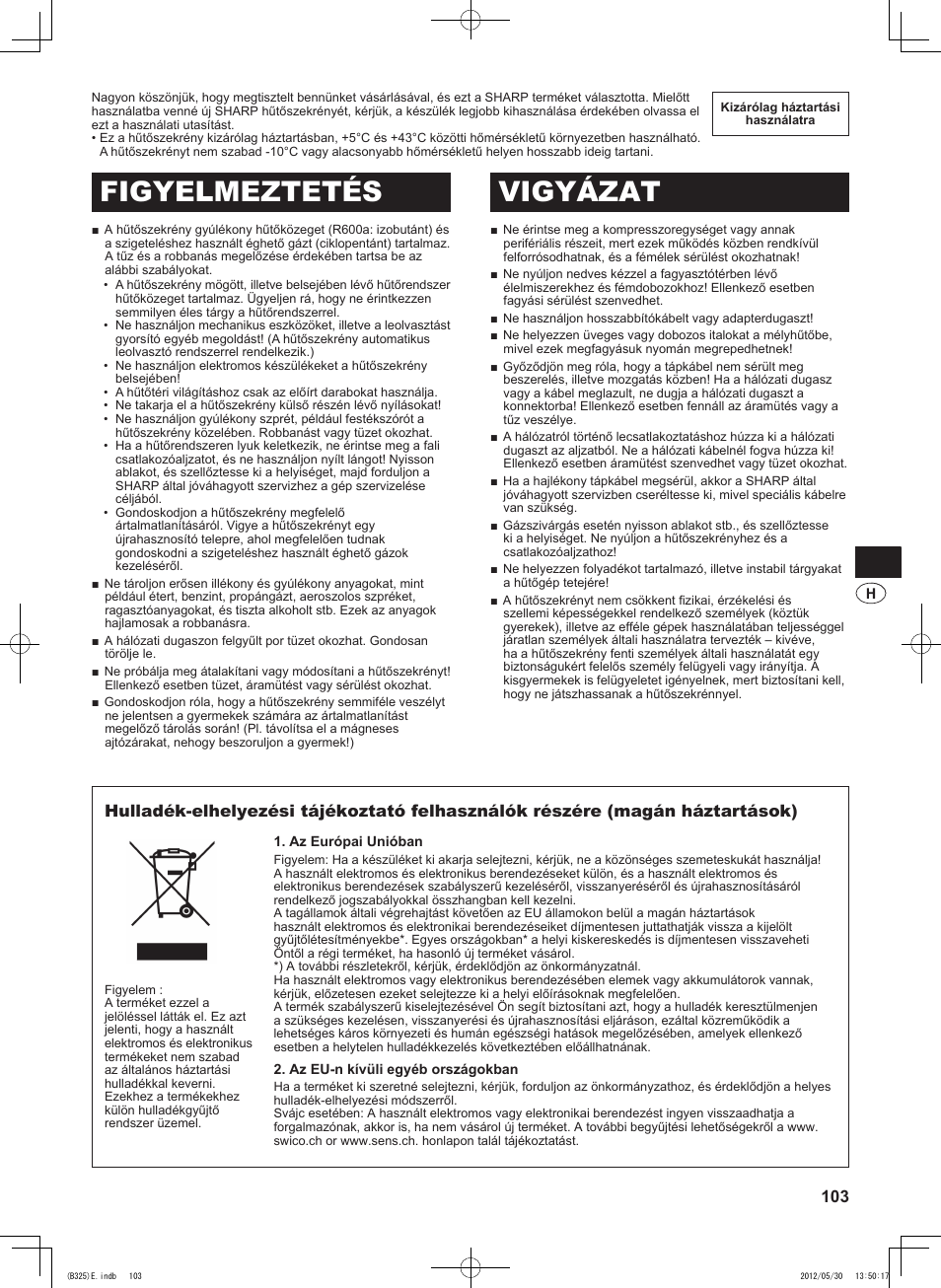 Figyelmeztetés vigyázat | Sharp SJ-FP760VST User Manual | Page 103 / 224