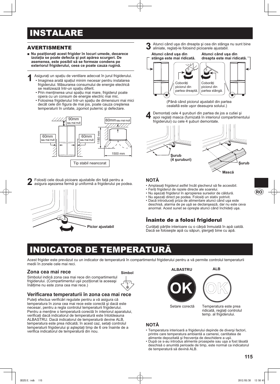 Instalare, Indicator de temperatură, 115 avertismente | Înainte de a folosi frigiderul, Zona cea mai rece, Verificarea temperaturii în zona cea mai rece | Sharp SJ-FP760VST User Manual | Page 115 / 224