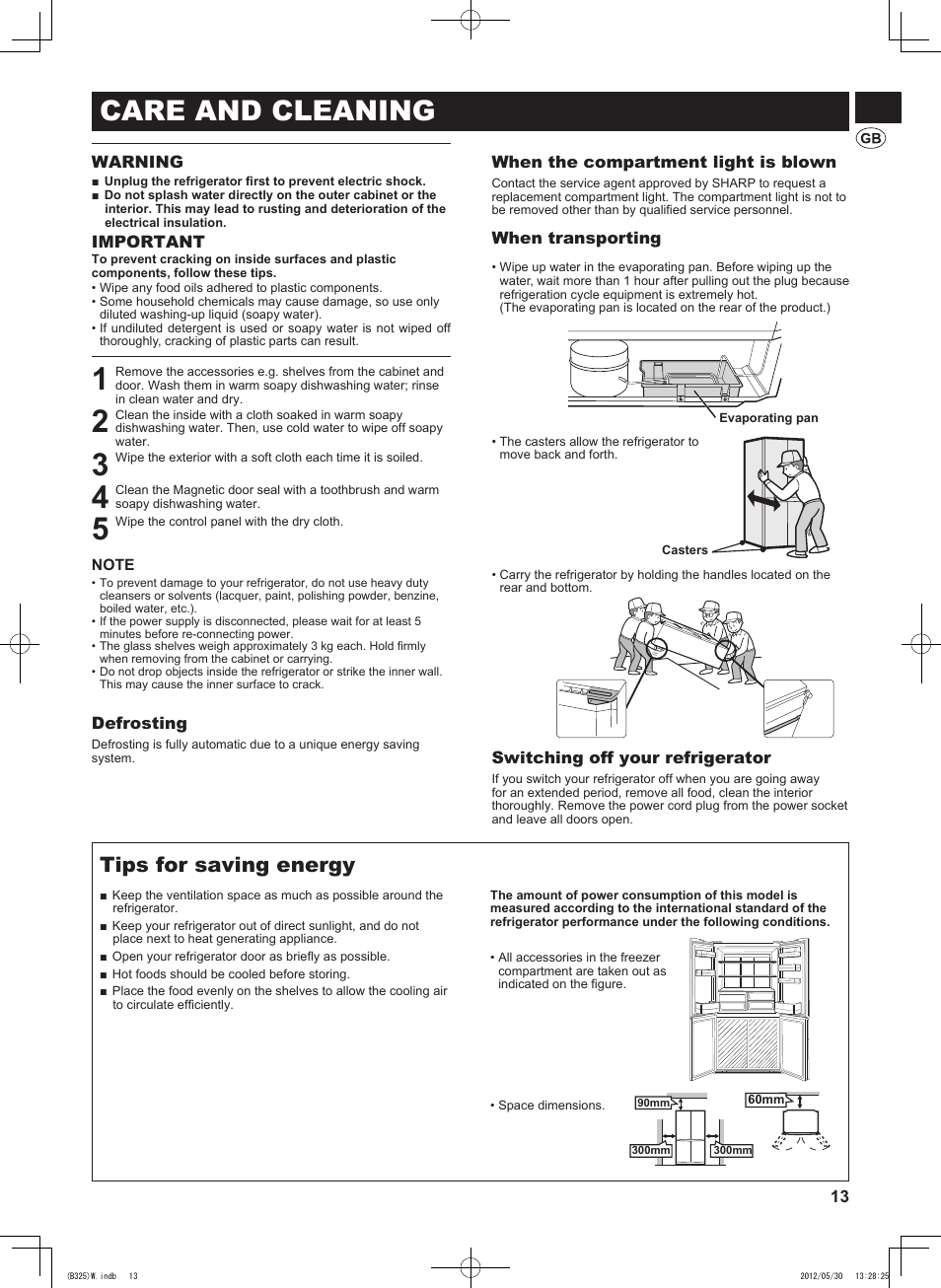 Care and cleaning, Tips for saving energy, Warning | Important, Defrosting, When the compartment light is blown, When transporting, Switching off your refrigerator | Sharp SJ-FP760VST User Manual | Page 13 / 224