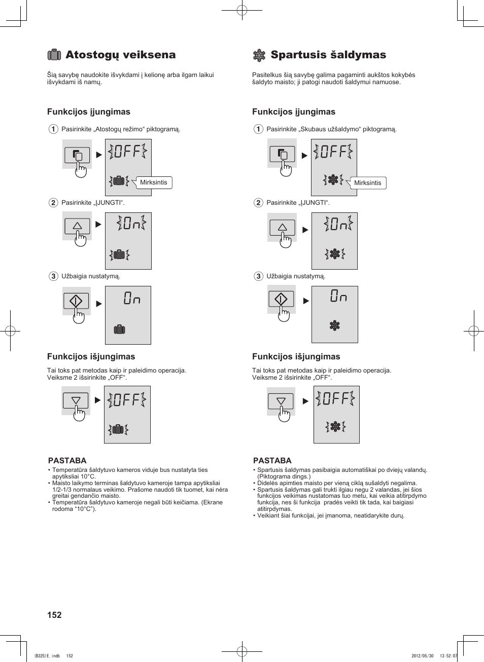 Atostogų veiksena, Spartusis šaldymas, Funkcijos įjungimas | Funkcijos išjungimas | Sharp SJ-FP760VST User Manual | Page 152 / 224
