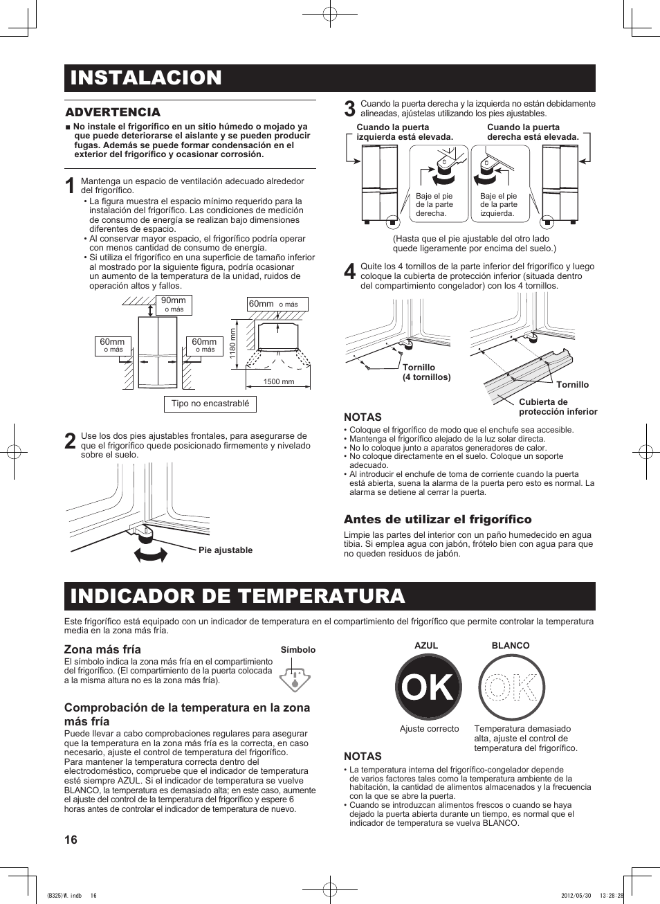 Instalacion, Indicador de temperatura, 16 advertencia | Antes de utilizar el frigorífico, Zona más fría, Comprobación de la temperatura en la zona más fría | Sharp SJ-FP760VST User Manual | Page 16 / 224