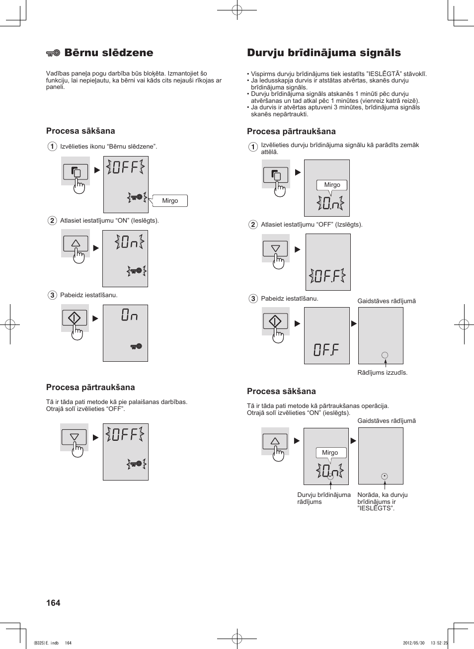 Durvju brīdinājuma signāls, Bērnu slēdzene, Procesa pārtraukšana | Procesa sākšana | Sharp SJ-FP760VST User Manual | Page 164 / 224