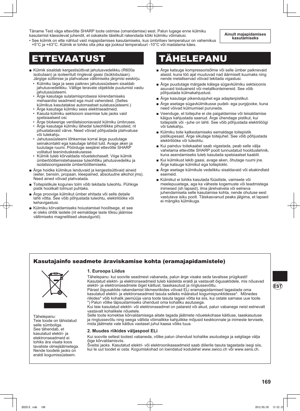 Ettevaatust tähelepanu | Sharp SJ-FP760VST User Manual | Page 169 / 224