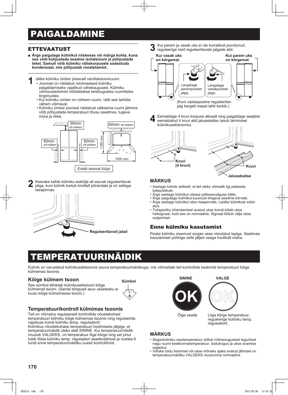 Paigaldamine, Temperatuurinäidik, 171 ettevaatust | Enne külmiku kasutamist, Kõige külmem tsoon, Temperatuurikontroll külmimas tsoonis | Sharp SJ-FP760VST User Manual | Page 170 / 224