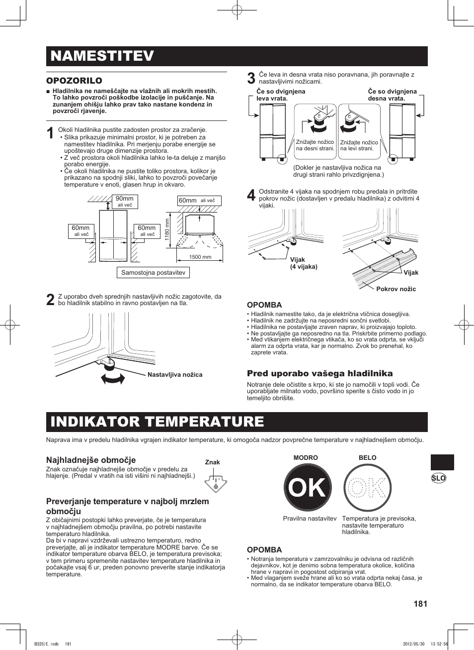 Namestitev, Indikator temperature, 181 opozorilo | Pred uporabo vašega hladilnika, Najhladnejše območje, Preverjanje temperature v najbolj mrzlem območju | Sharp SJ-FP760VST User Manual | Page 181 / 224