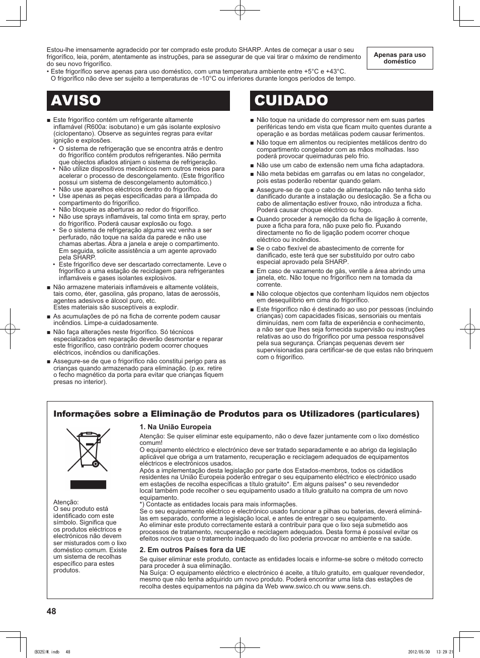 Aviso cuidado | Sharp SJ-FP760VST User Manual | Page 48 / 224