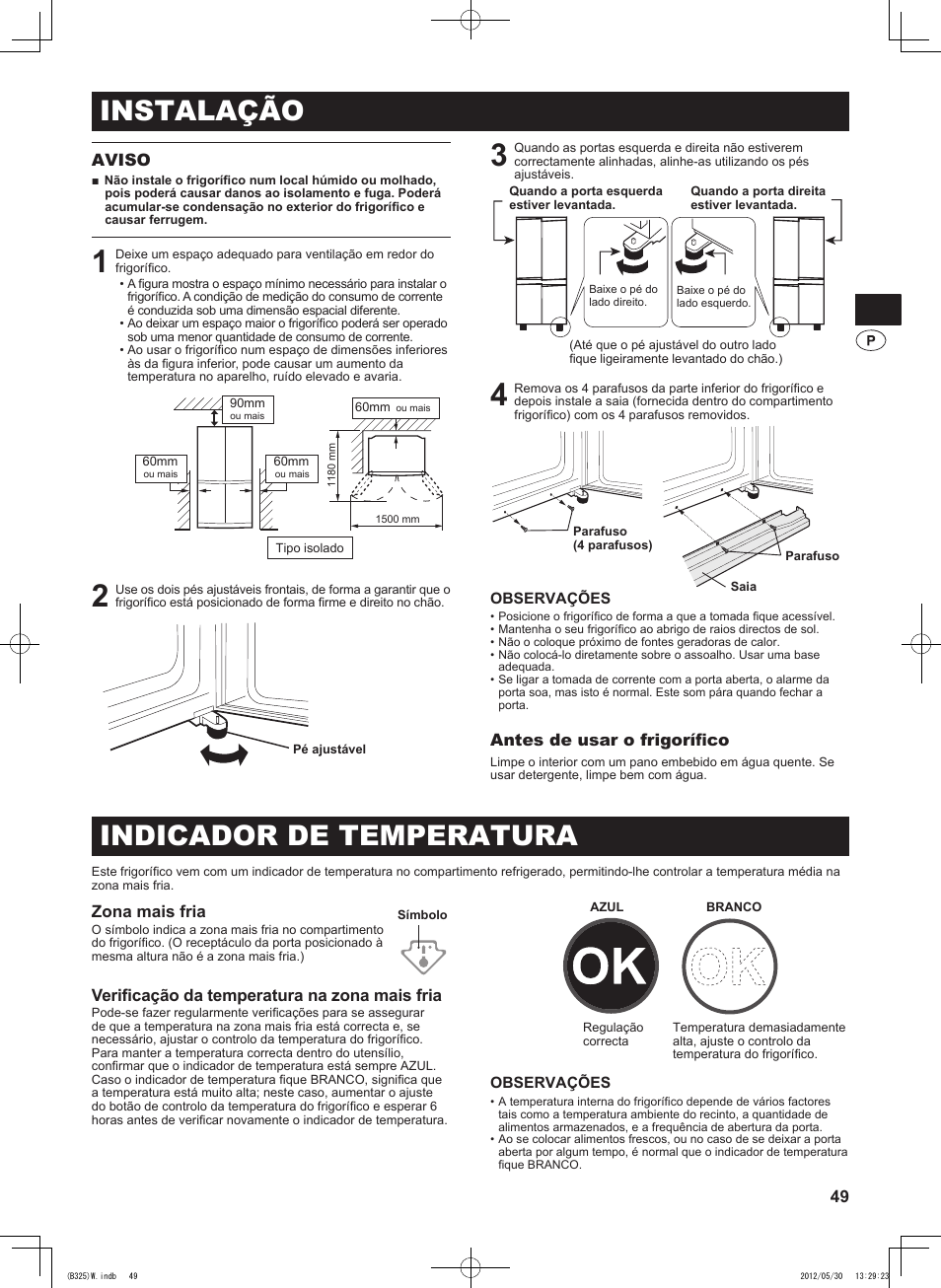 Instalação, Indicador de temperatura, 49 aviso | Antes de usar o frigorífico, Zona mais fria, Verificação da temperatura na zona mais fria | Sharp SJ-FP760VST User Manual | Page 49 / 224