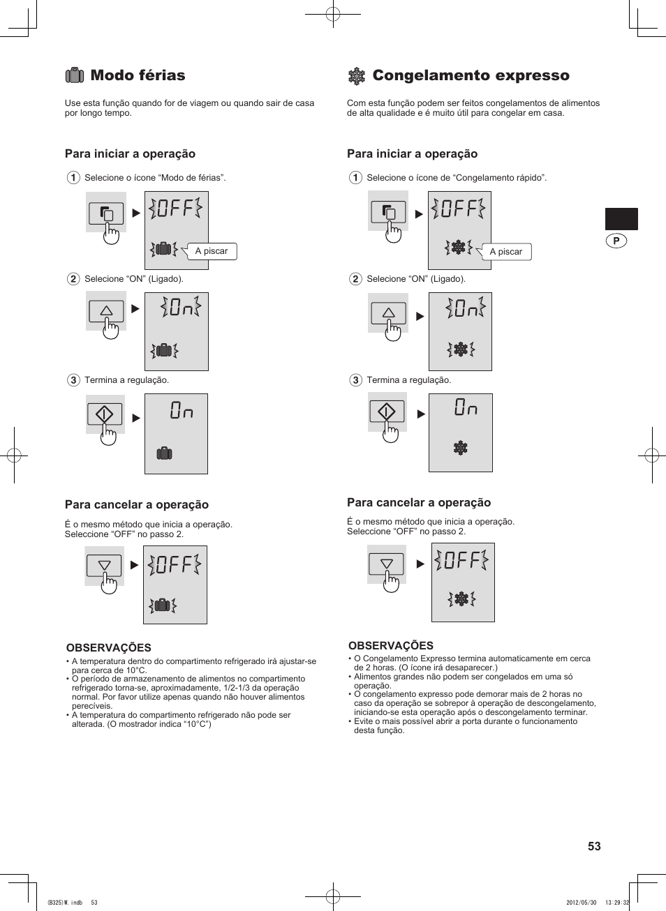 Modo férias, Congelamento expresso, Para iniciar a operação | Para cancelar a operação | Sharp SJ-FP760VST User Manual | Page 53 / 224