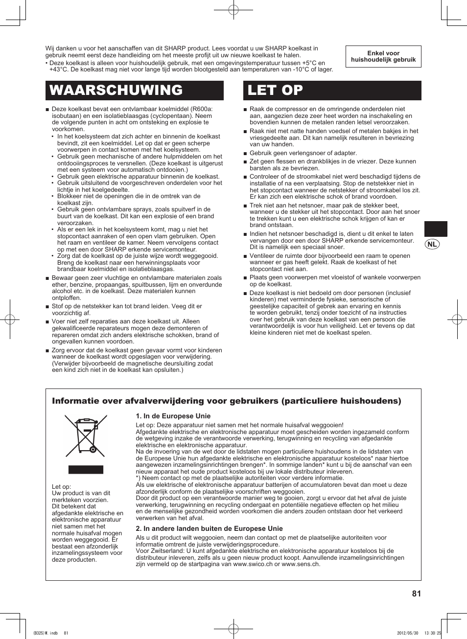 Waarschuwing let op | Sharp SJ-FP760VST User Manual | Page 81 / 224