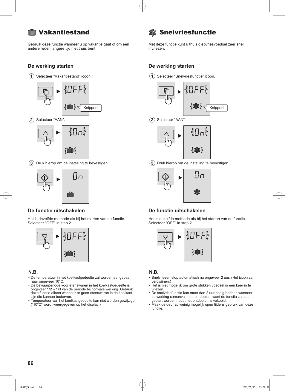 Vakantiestand, Snelvriesfunctie, De werking starten | De functie uitschakelen | Sharp SJ-FP760VST User Manual | Page 86 / 224