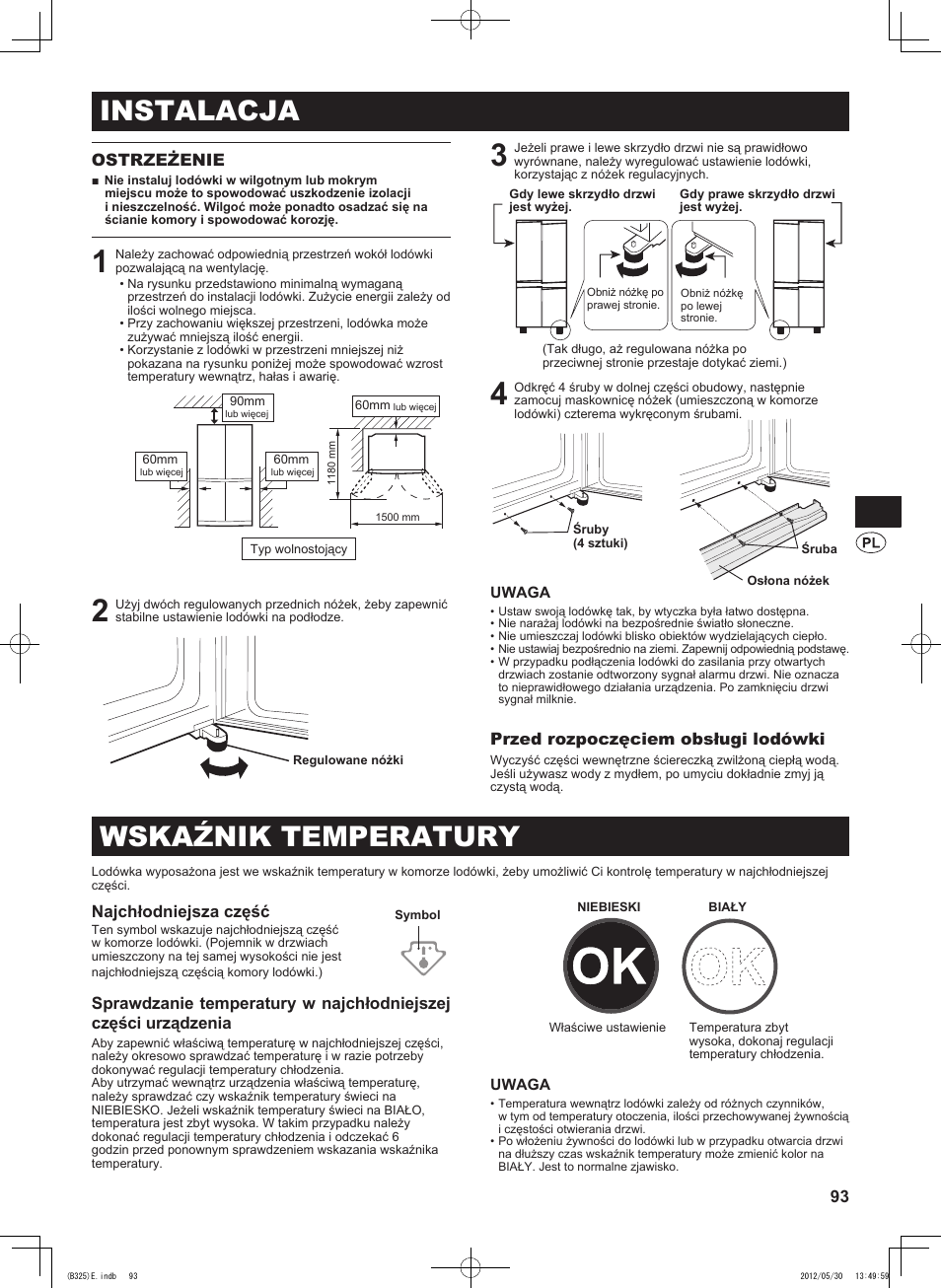 Instalacja, Wskaźnik temperatury, 93 ostrzeżenie | Przed rozpoczęciem obsługi lodówki, Najchłodniejsza część | Sharp SJ-FP760VST User Manual | Page 93 / 224
