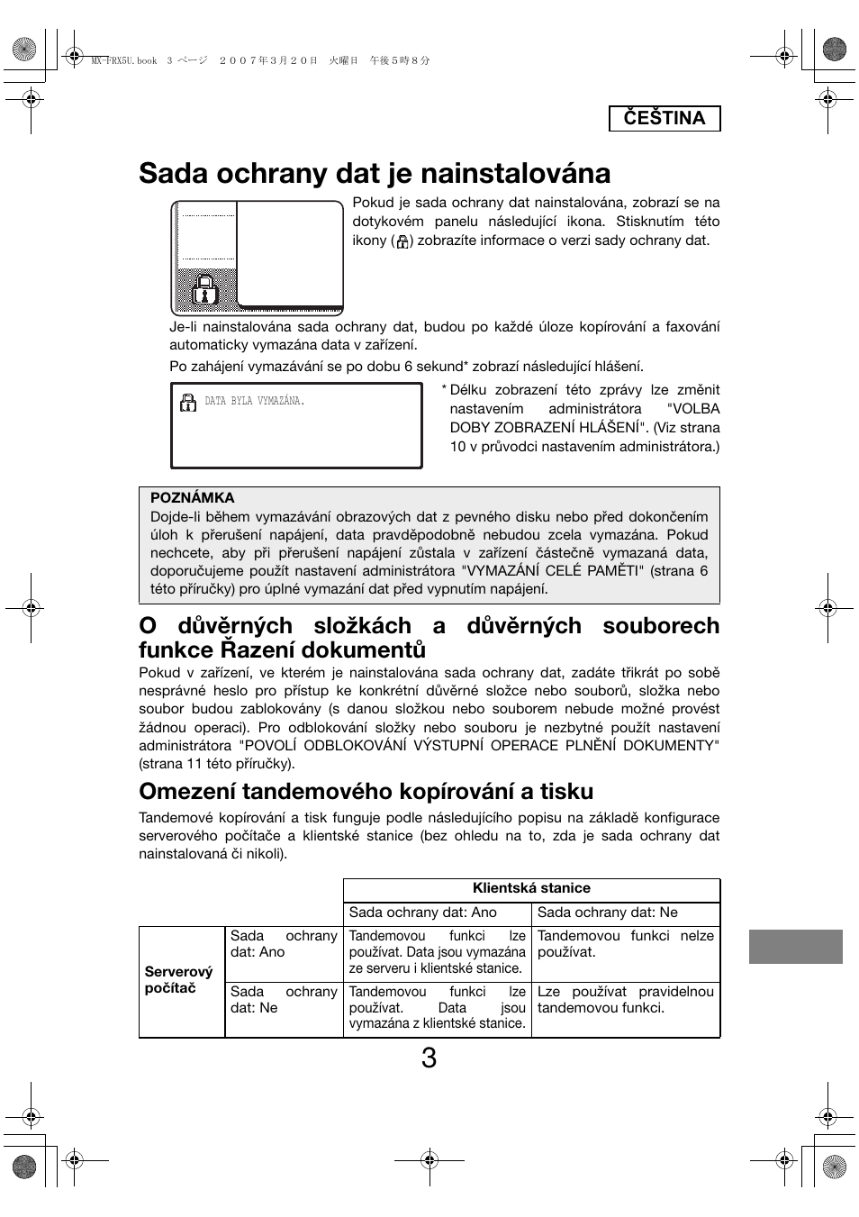 Sada ochrany dat je nainstalována, Omezení tandemového kopírování a tisku | Sharp Funkcja identyfikacji użytkownika User Manual | Page 161 / 184