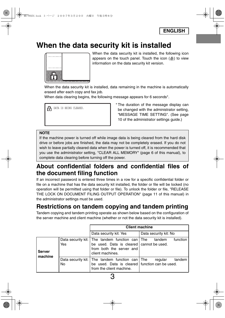 When the data security kit is installed, Restrictions on tandem copying and tandem printing | Sharp Funkcja identyfikacji użytkownika User Manual | Page 5 / 184