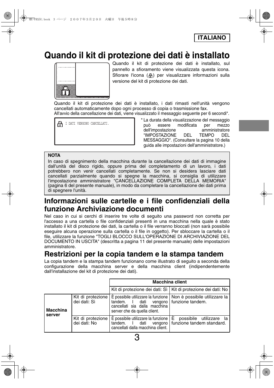 Quando il kit di protezione dei dati è installato, Restrizioni per la copia tandem e la stampa tandem | Sharp Funkcja identyfikacji użytkownika User Manual | Page 53 / 184