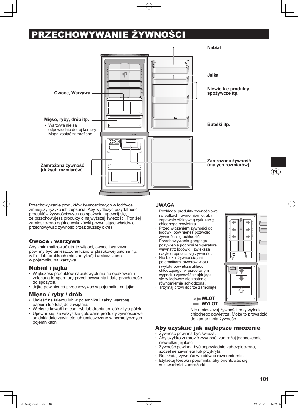 Przechowywanie żywności, Owoce / warzywa, Nabiał i jajka | Mięso / ryby / drób, Aby uzyskać jak najlepsze mrożenie | Sharp SJ-WP320TBE User Manual | Page 101 / 224