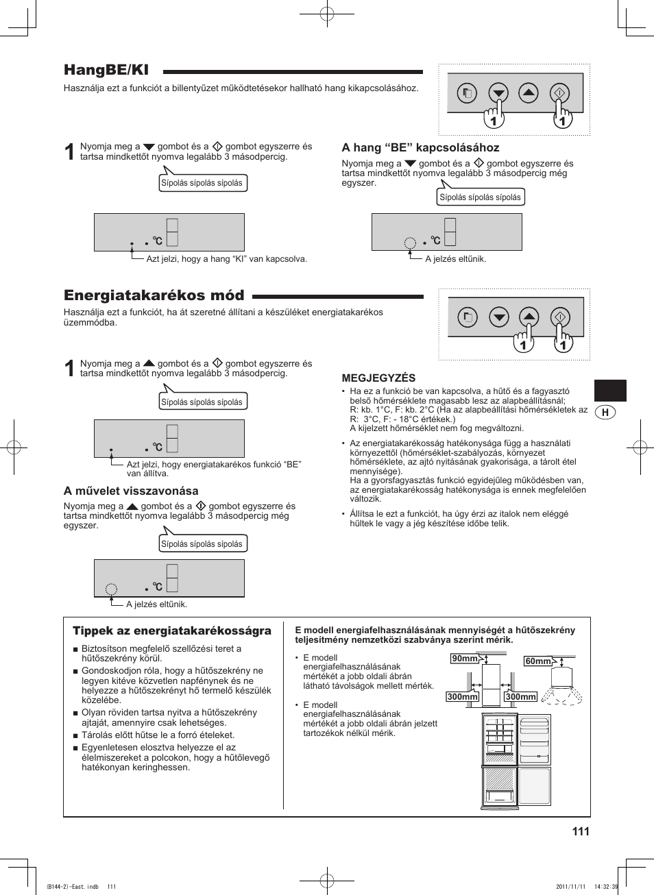 Hangbe/ki, Energiatakarékos mód, A hang “be” kapcsolásához | A művelet visszavonása, 1tippek az energiatakarékosságra | Sharp SJ-WP320TBE User Manual | Page 111 / 224