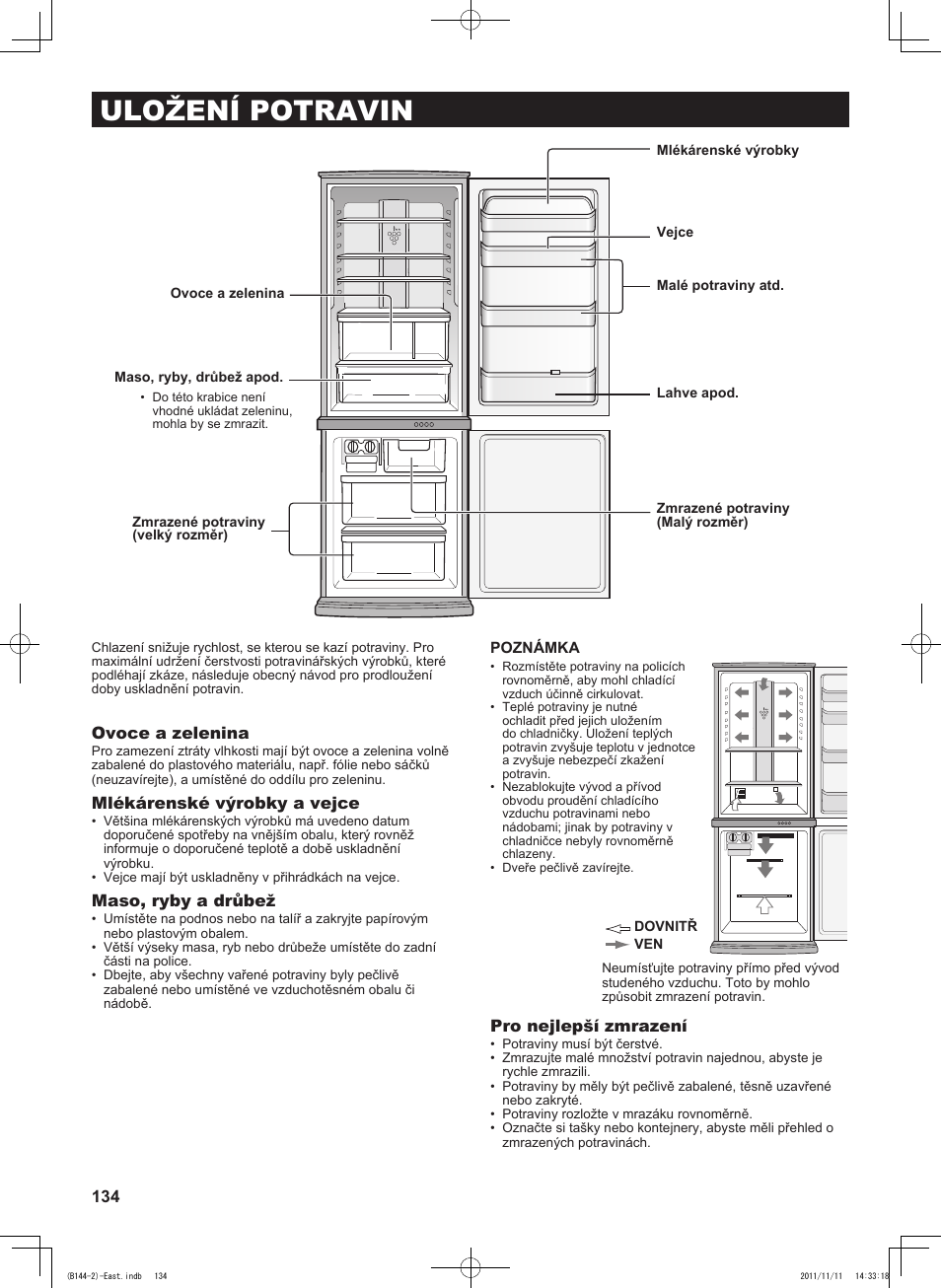 Uložení potravin, Ovoce a zelenina, Mlékárenské výrobky a vejce | Maso, ryby a drůbež, Pro nejlepší zmrazení | Sharp SJ-WP320TBE User Manual | Page 134 / 224
