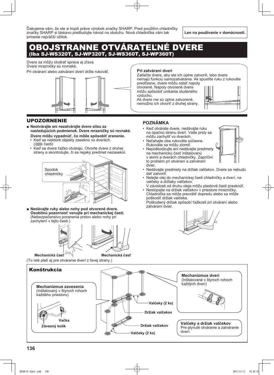 B144)slo, Obojstranne otvárateľné dvere, Upozornenie | Konštrukcia | Sharp SJ-WP320TBE User Manual | Page 136 / 224