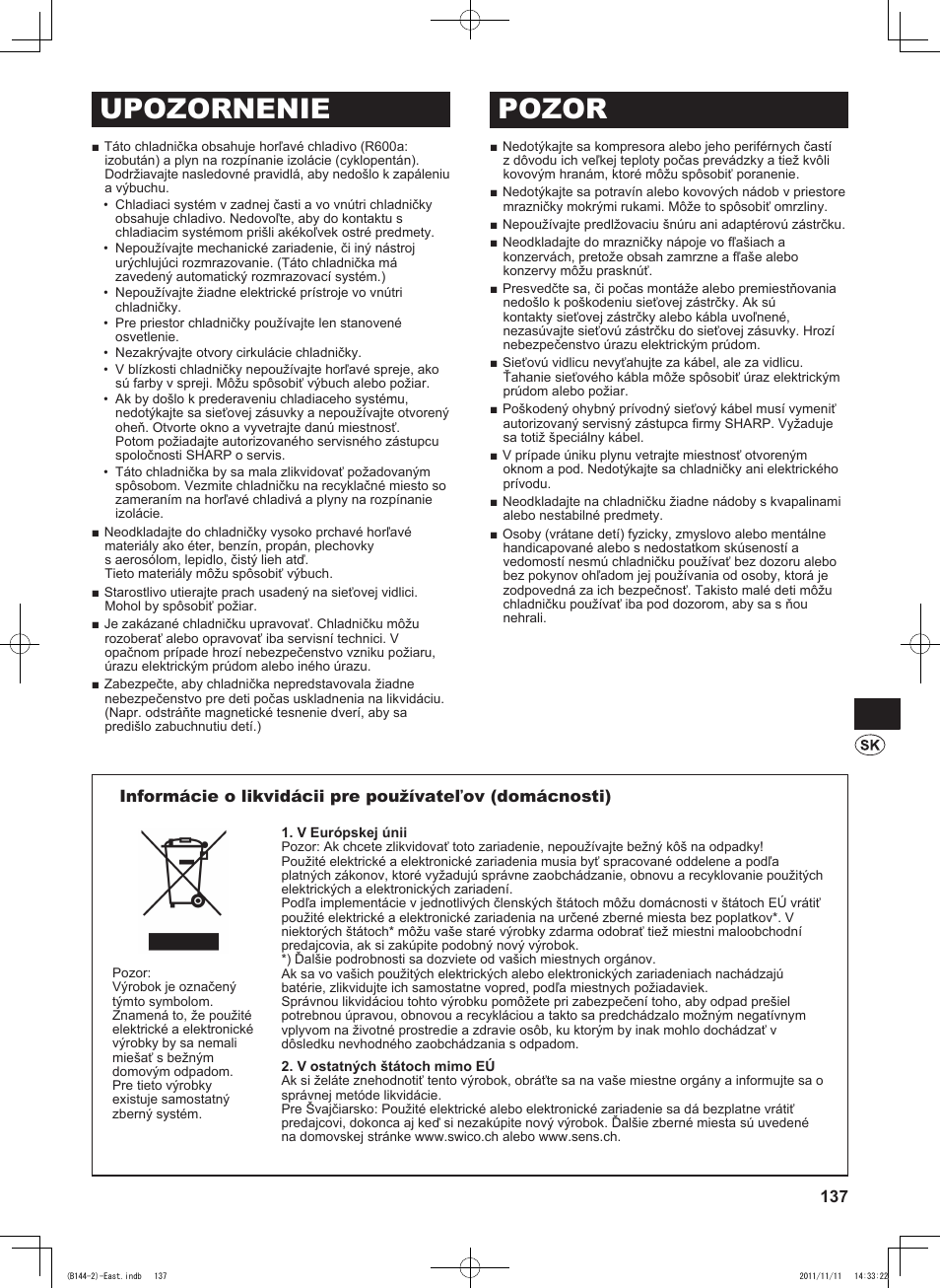 Upozornenie pozor | Sharp SJ-WP320TBE User Manual | Page 137 / 224