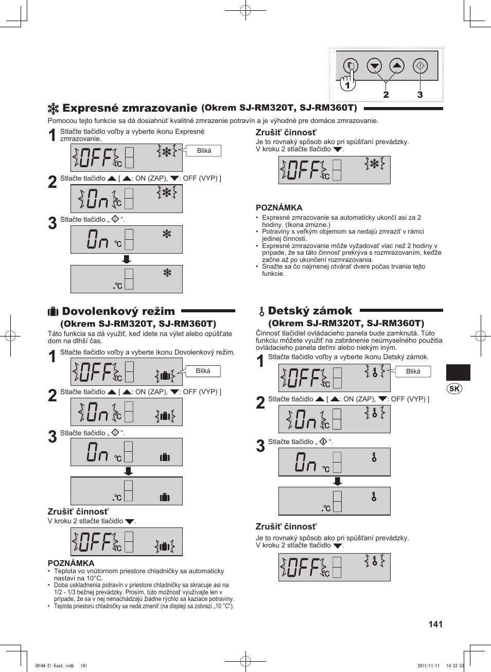 Expresné zmrazovanie, Dovolenkový režim, Detský zámok | Sharp SJ-WP320TBE User Manual | Page 141 / 224