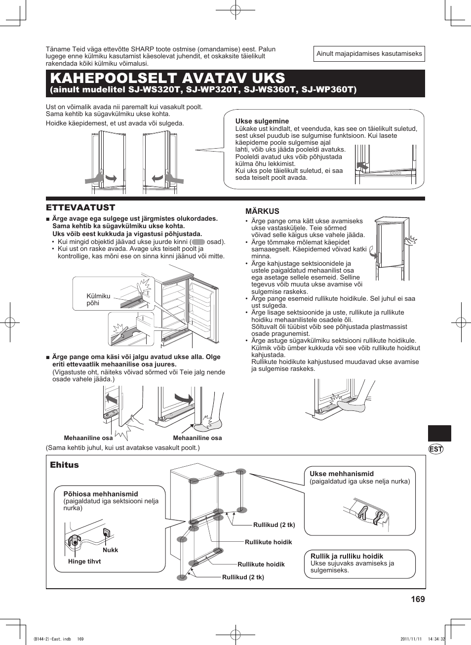 B144)est, Kahepoolselt avatav uks, Ettevaatust | Ehitus | Sharp SJ-WP320TBE User Manual | Page 169 / 224
