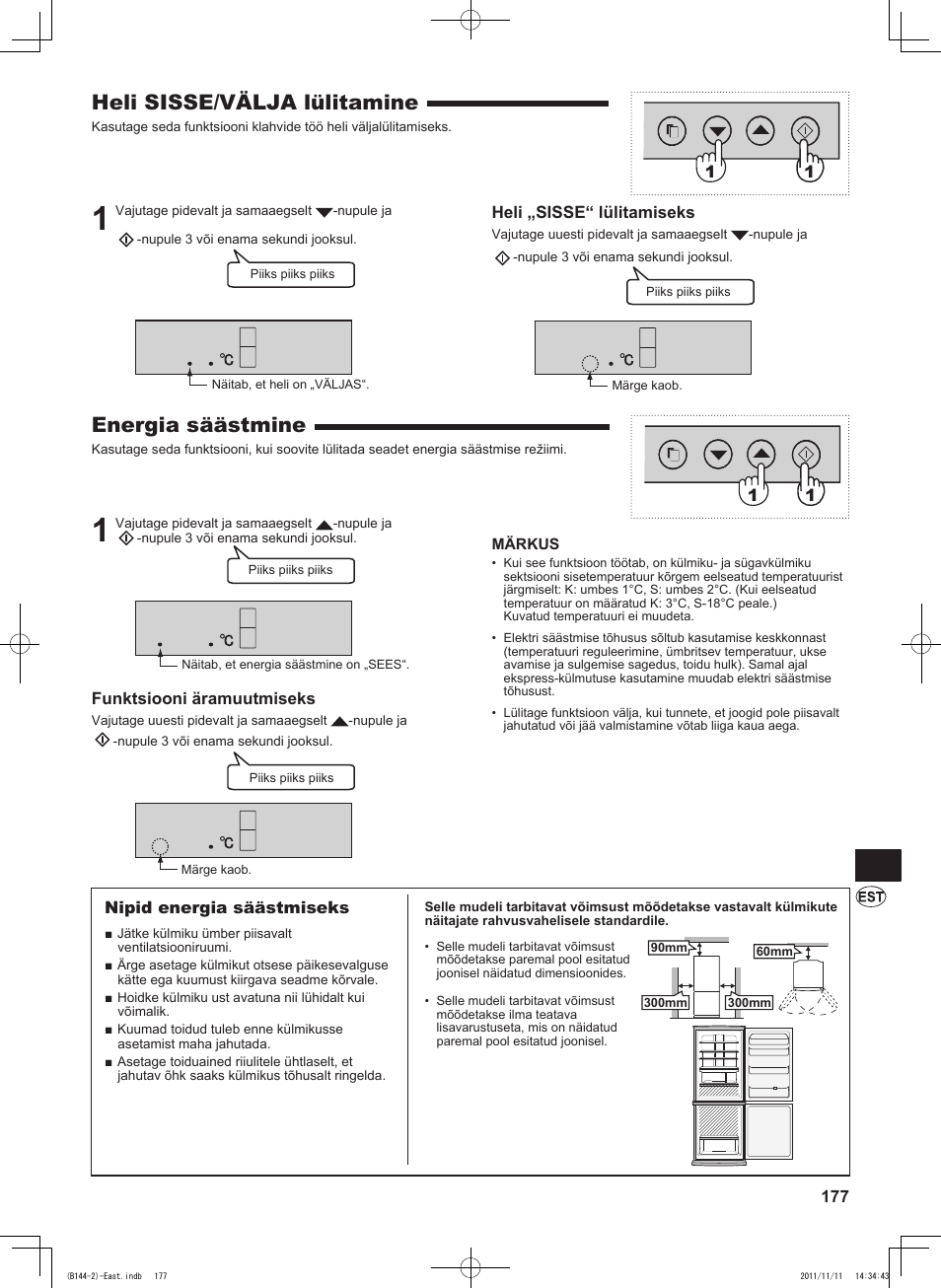 Heli sisse/välja lülitamine, Energia säästmine, Heli „sisse“ lülitamiseks | Funktsiooni äramuutmiseks, 1nipid energia säästmiseks | Sharp SJ-WP320TBE User Manual | Page 177 / 224