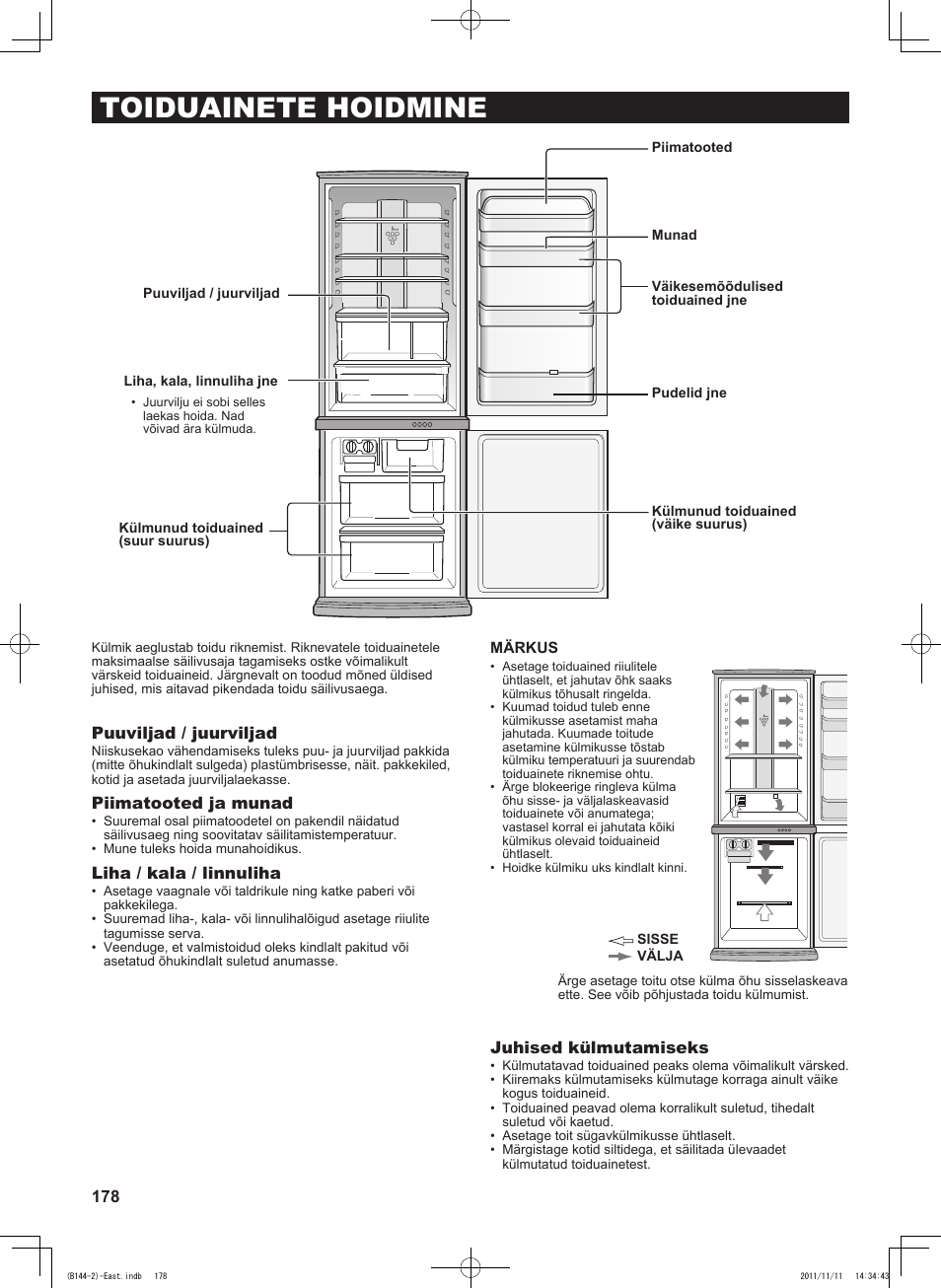 Toiduainete hoidmine, Puuviljad / juurviljad, Piimatooted ja munad | Liha / kala / linnuliha, Juhised külmutamiseks | Sharp SJ-WP320TBE User Manual | Page 178 / 224