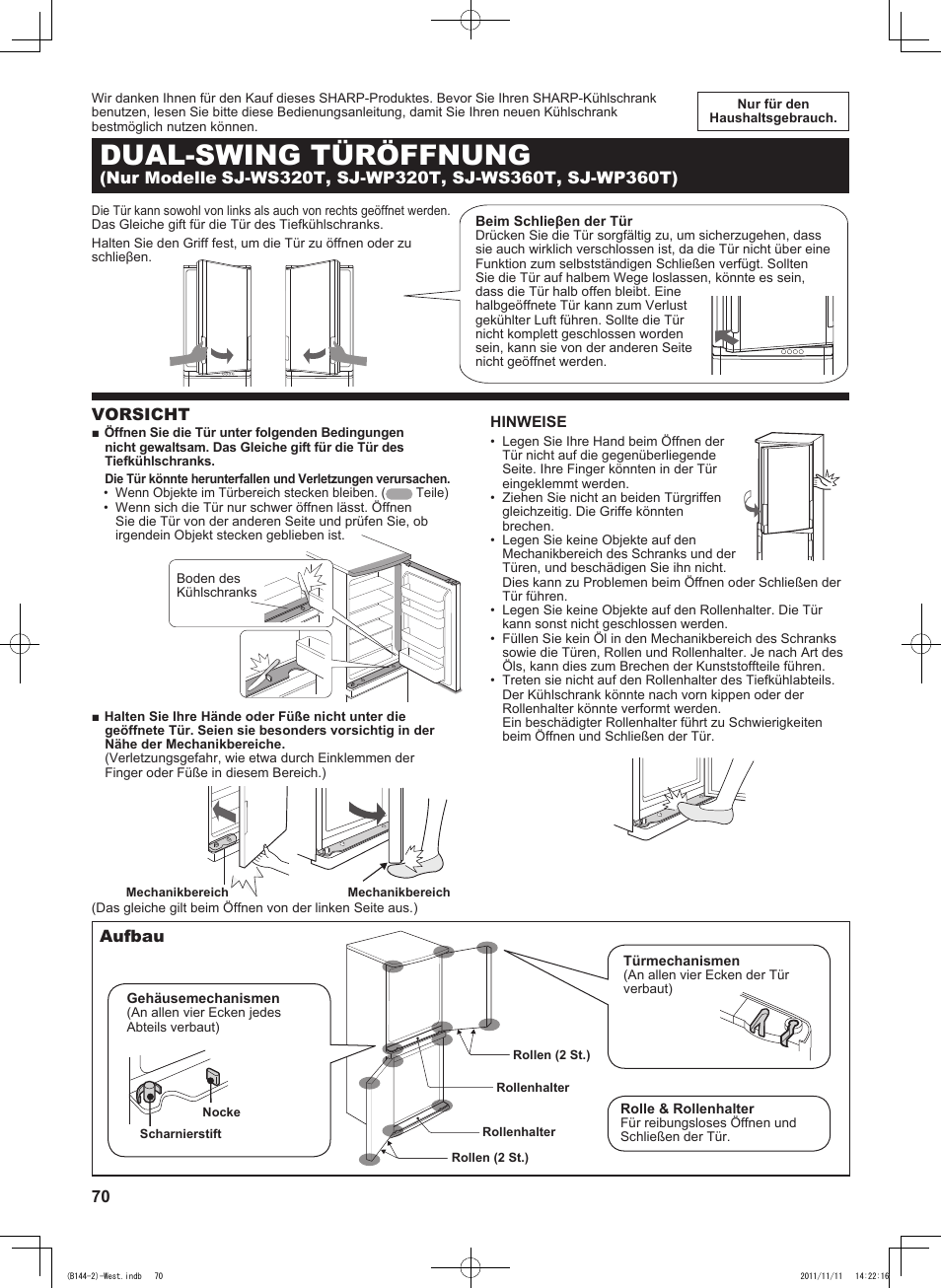 B144)ger, Dual-swing türöffnung, Vorsicht | Aufbau | Sharp SJ-WP320TBE User Manual | Page 70 / 224