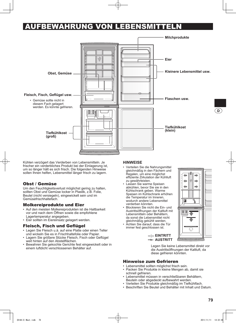 Aufbewahrung von lebensmitteln, Obst / gemüse, Molkereiprodukte und eier | Fleisch, fisch und geflügel, Hinweise zum gefrieren | Sharp SJ-WP320TBE User Manual | Page 79 / 224